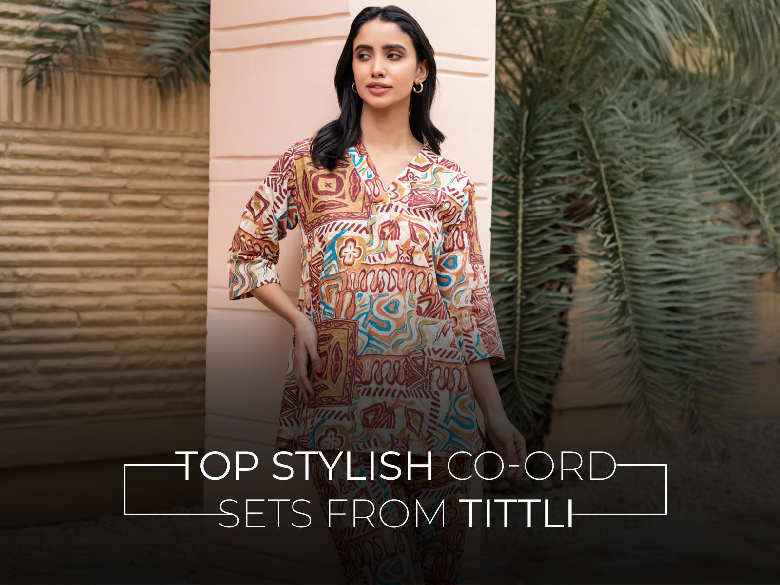 Top Stylish Co-Ord Sets from Tittli for Modern Women