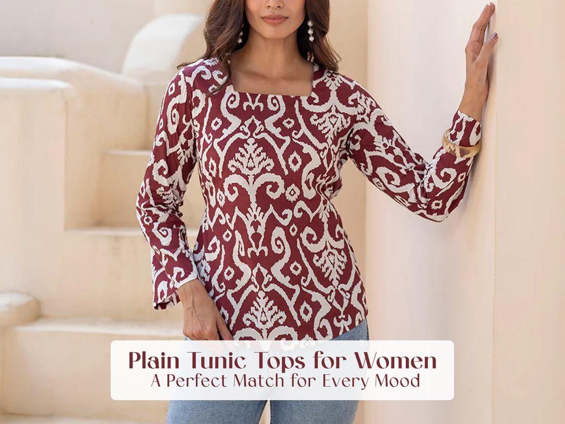 Printed & Plain Tunic Tops for Women – A Perfect Match for Every Mood